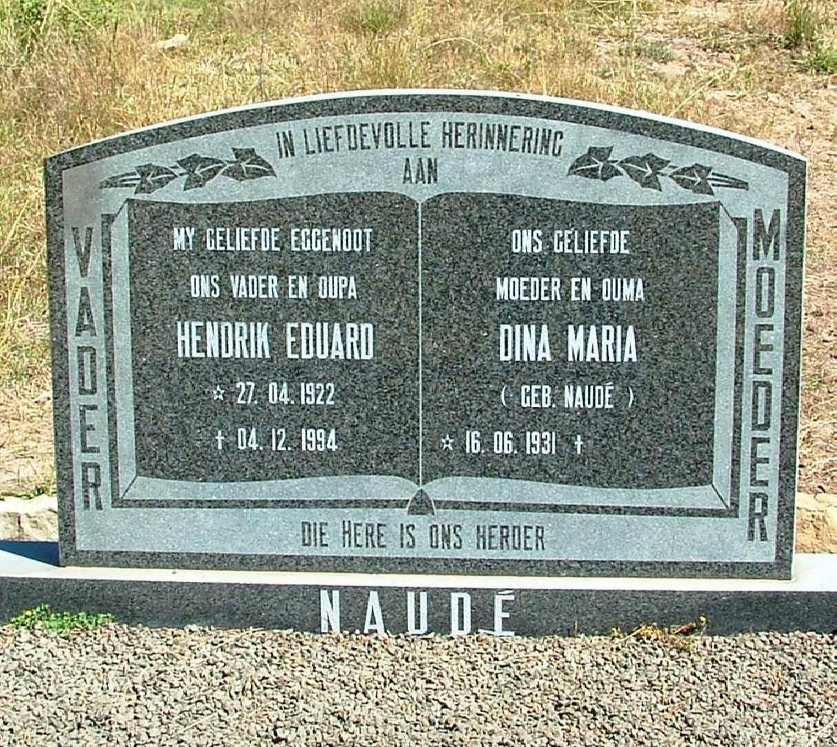 NAUDé Hendrik Eduard 1922-1994 &amp; Dina Maria NAUDé 1931-