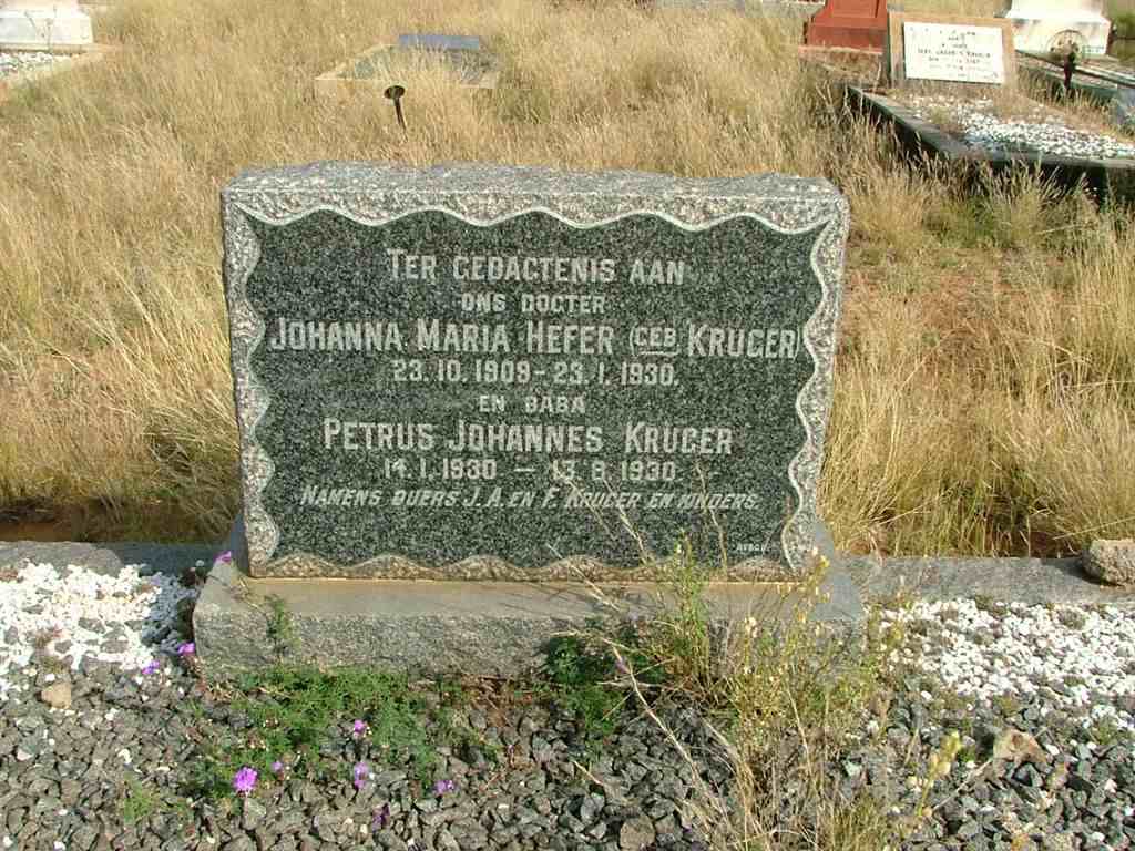 HEFER Johanna Maria nee KRUGER 1909-1930 :: HEFER Petrus Johannes 1930-1930