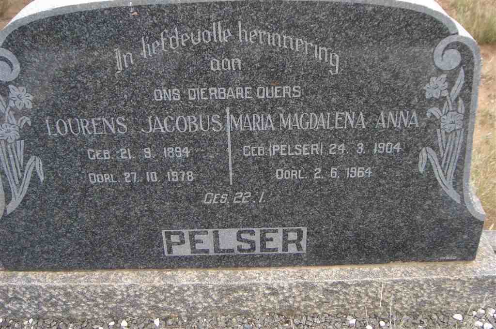 PELSER Lourens Jacobus 1894-1978 &amp; Maria Magdalena Anna PELSER 1904-1964