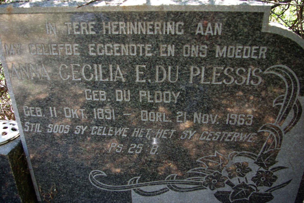 PLESSIS Anna Cecilia E., du nee DU PLOOY 1891-1963