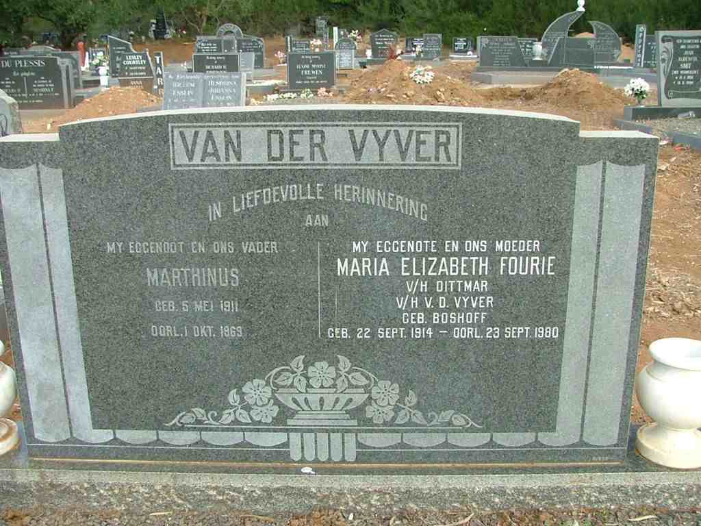 VYFER Marthinus, van der 1911-1969 &amp; Maria Elizabeth FOURIE previously DITTMAR and V.D VYFER nee BOSHOFF 1914-1980