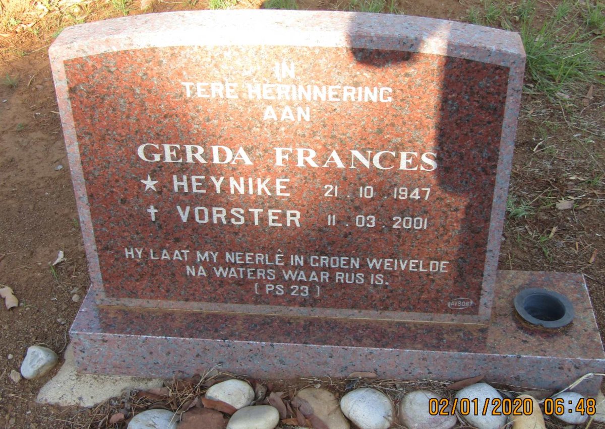 VORSTER Gerda Frances nee HEYNIKE 1947-2001