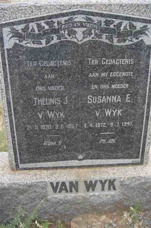 WYK Theunis J., v. 1870-1957 &amp; Susanna E. 1872-1947