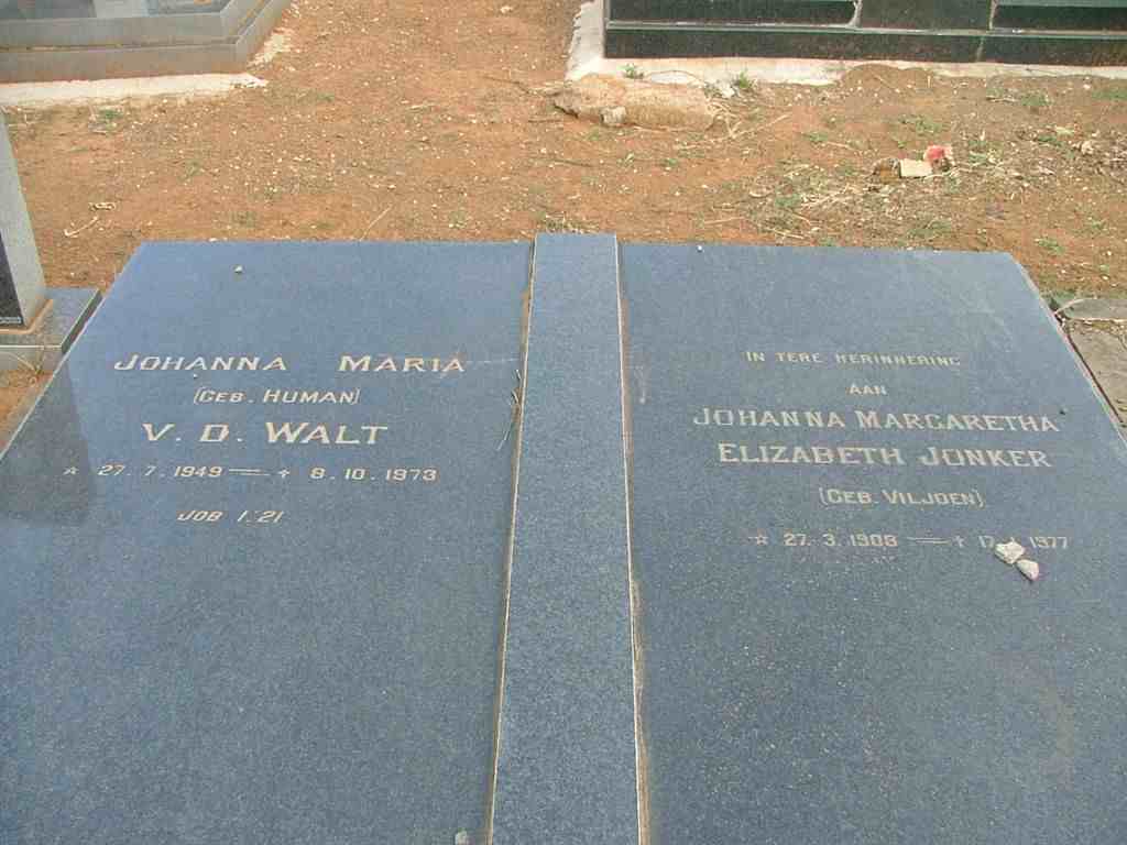 WALT Johanna Maria, v.d. nee HUMAN 1949-1973, JONKER Johanna Margaretha Elizabeth nee VILJOEN 1908-1977