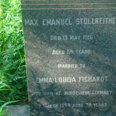 STOLLREITHER Max Emanuel  -1916 &amp; Emma Louisa FICHARDT -1944