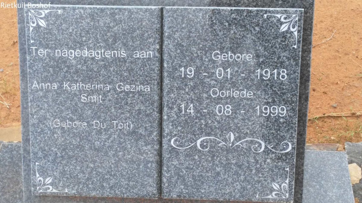 SMIT Anna Katherina Gezina nee DU TOIT 1918-1999