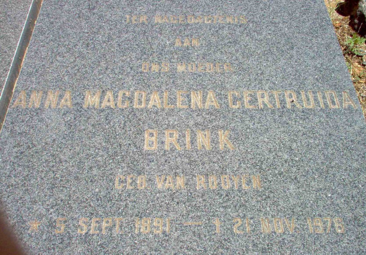 BRINK Anna Magdalena Gertruida nee VAN ROOYEN 1891-1978