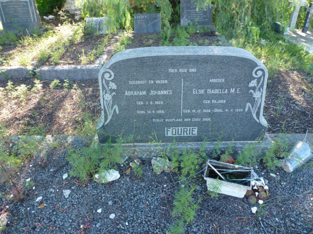FOURIE Abraham Johannes 1909-1956 &amp; Elsie Isabella M.E. VILJOEN 1906-1995