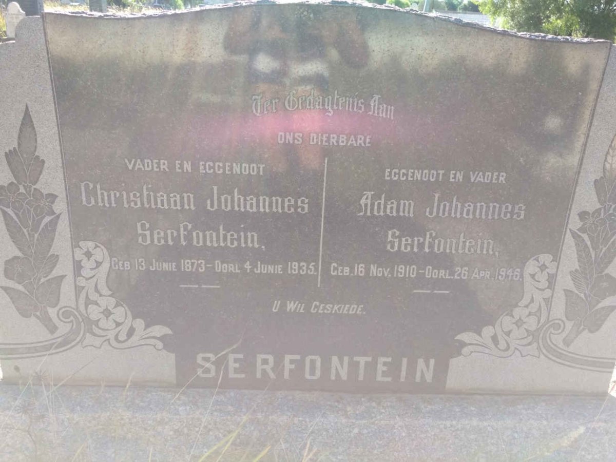 SERFONTEIN Christiaan Johannes 1873-1935 :: SERFONTEIN Adam Johannes 1910-1946