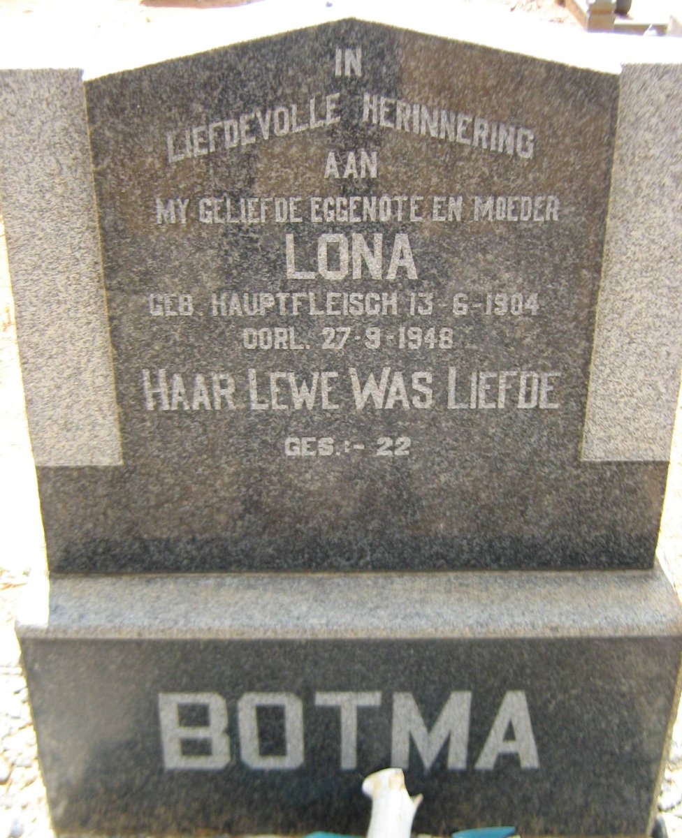 BOTMA Lona nee HAUPTFLEISCH 1904-1948