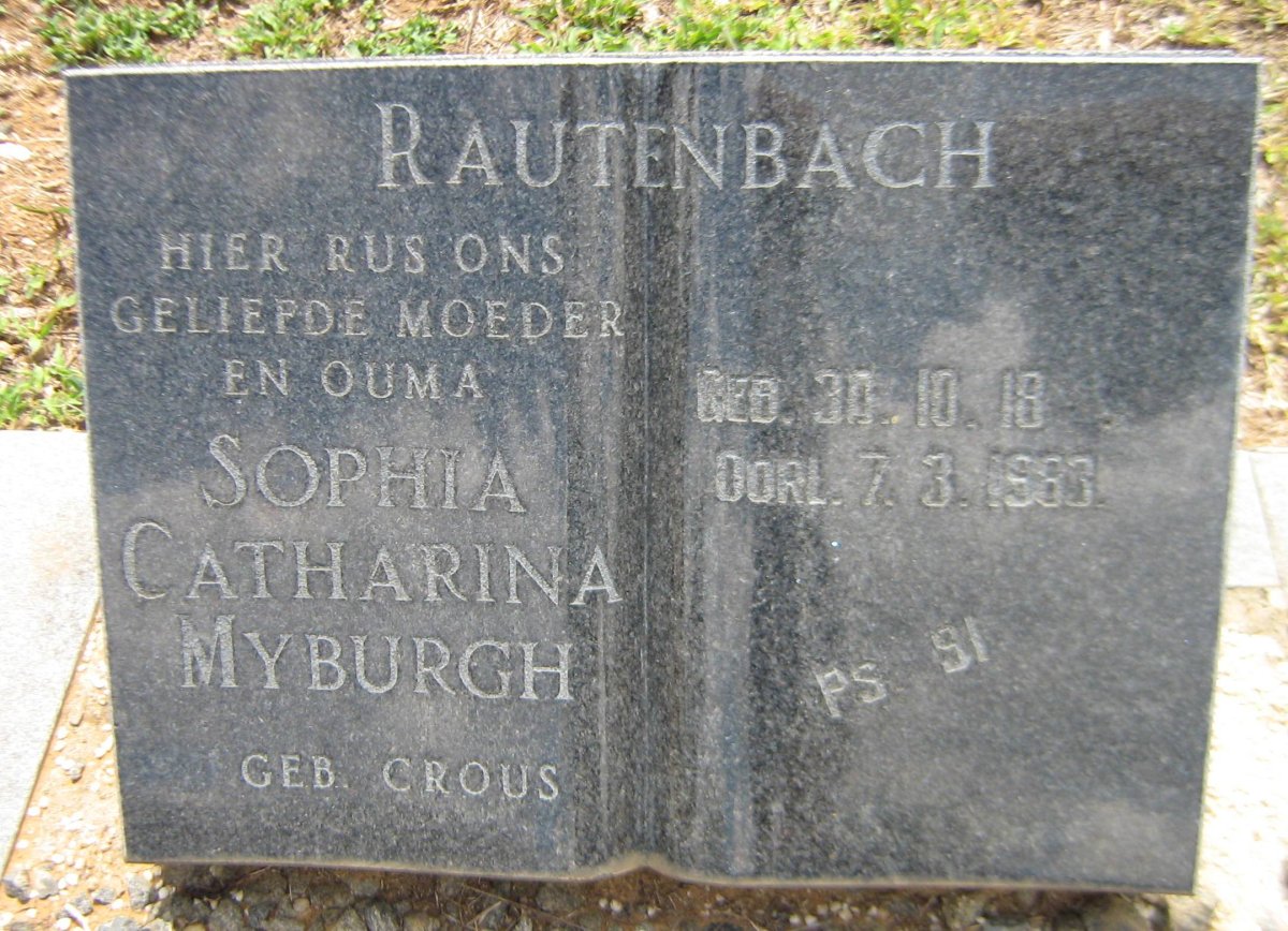RAUTENBACH Sophia Catharina Myburgh nee CROUS 1918-1983