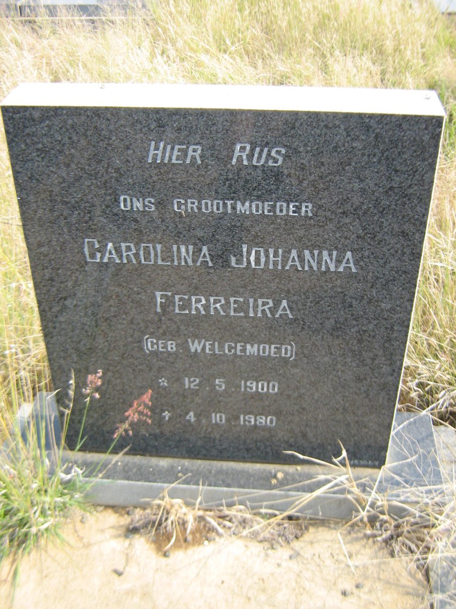 FERREIRA Carolina Johanna nee WELGEMOED 1900-1980