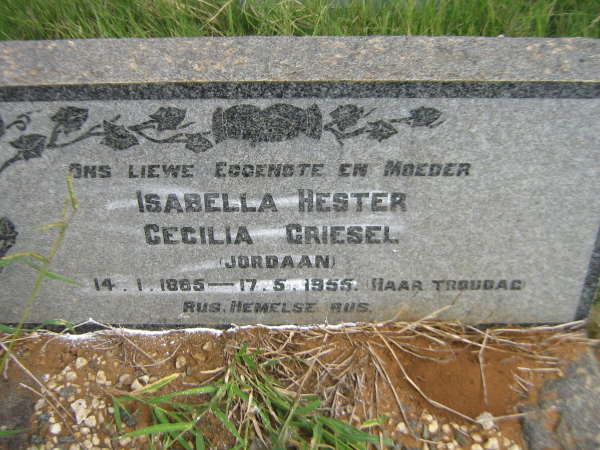 GRIESEL Isabella Hester Cecilia nee JORDAAN 1885-1955