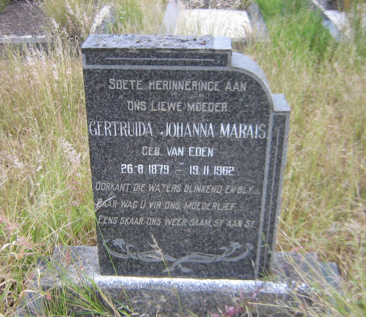 MARAIS Gertruida Johanna nee VAN EDEN 1879-1962