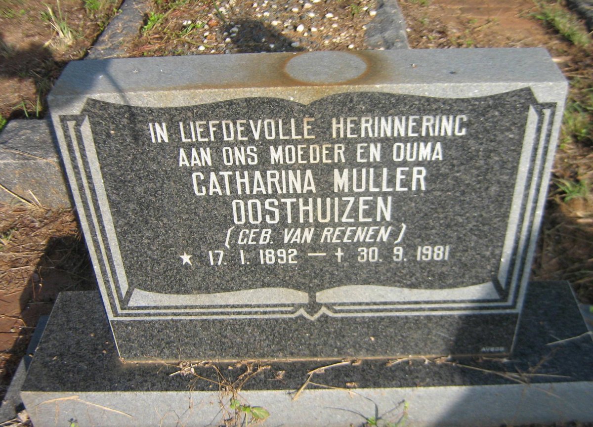 OOSTHUIZEN Catharina Muller nee VAN REENEN 1892-1981