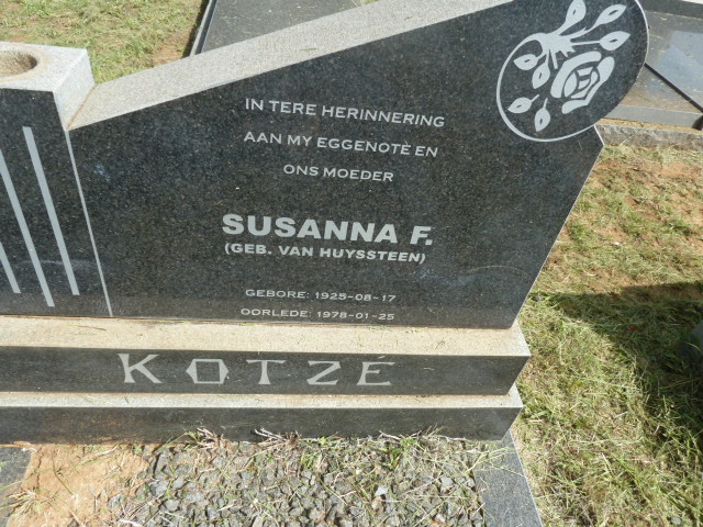 KOTZÉ Susanna F. nee VAN HUYSSTEEN 1925-1978