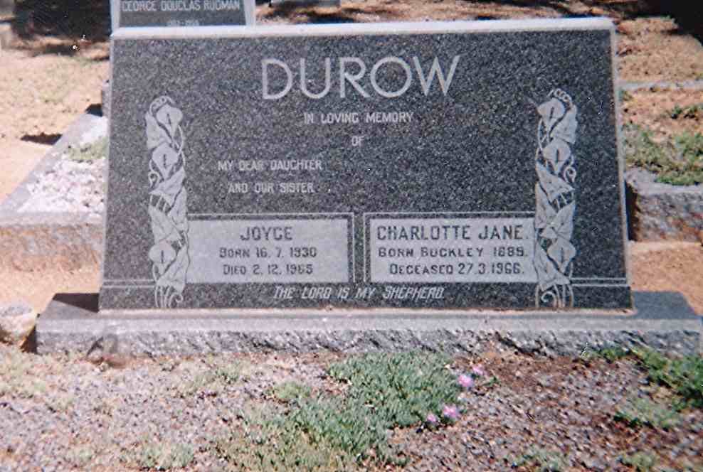 DUROW Joyce 1930-1965 :: DUROW Charlotte Jane nee BUCKLEY 1889-1966