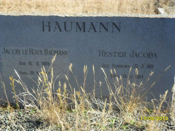 HAUMANN Jacob Le Roux 1886-1957 &amp; Hester Jacoba FERREIRA 1901-1964