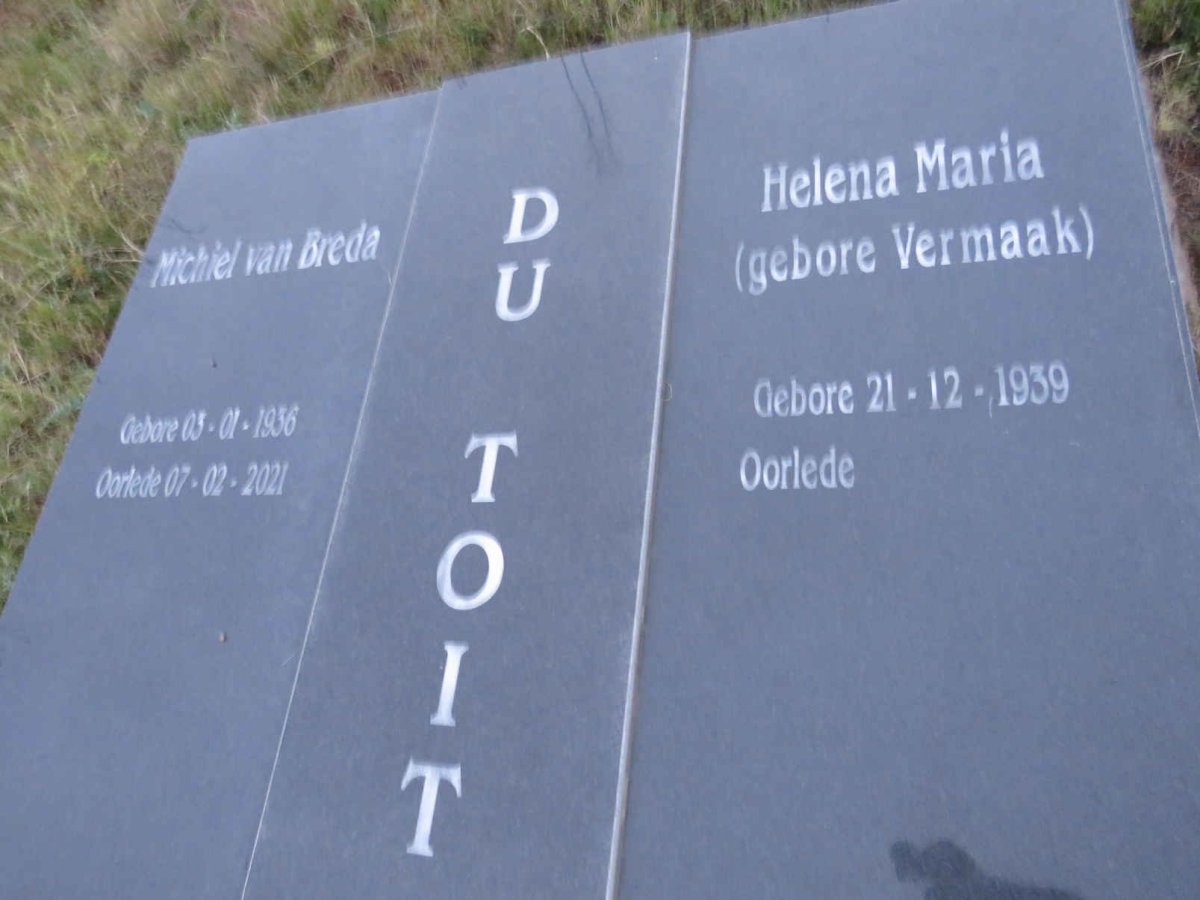 TOIT Michiel van Breda, du 1936-2021 & Helena Maria VERMAAK 1939-