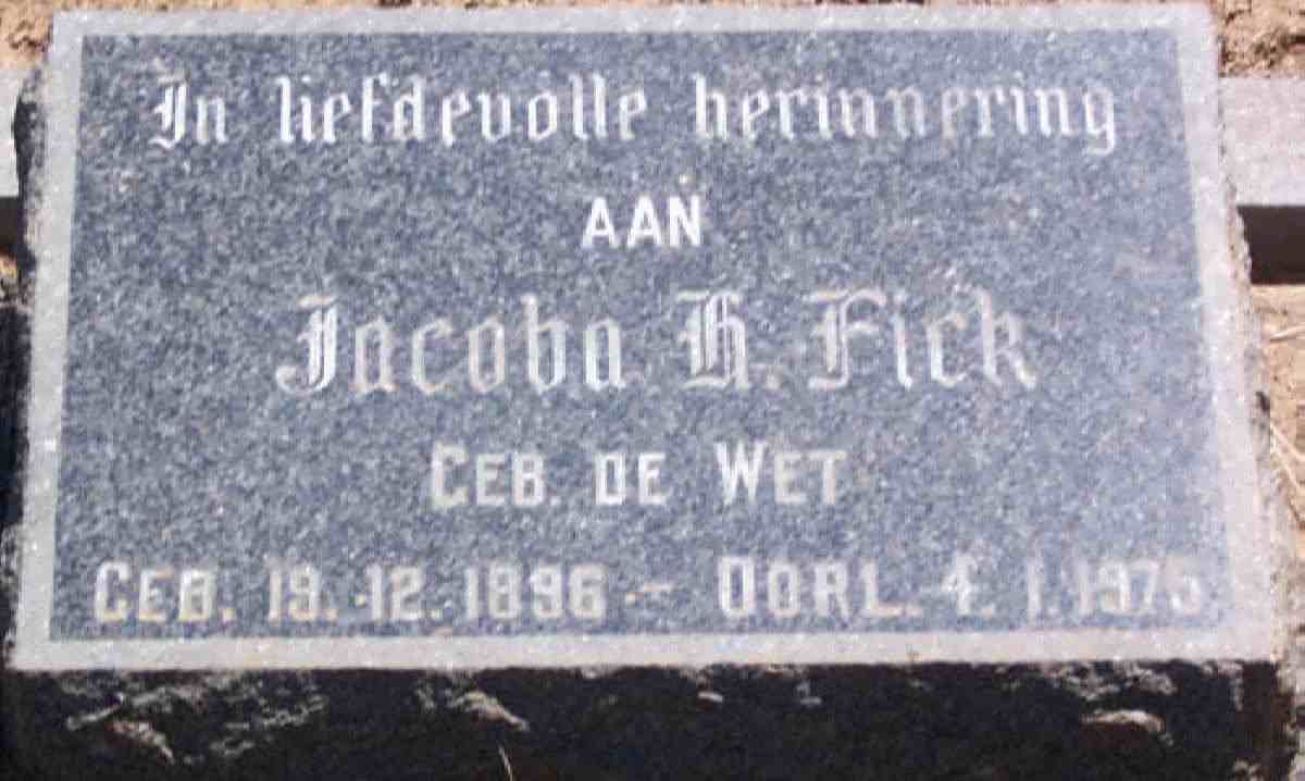 FICK Jacoba H. nee DE WET 1896-1975