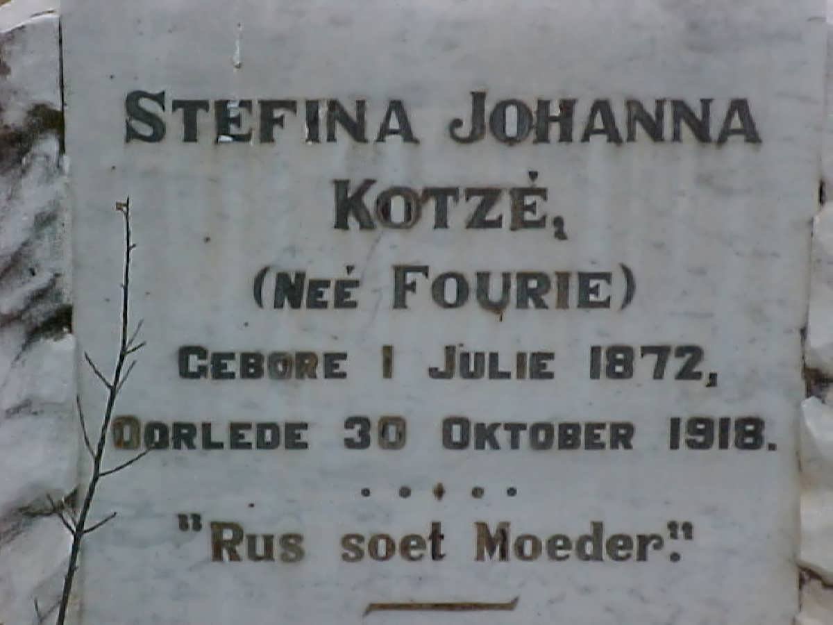 KOTZE Stefina Johanna nee FOURIE 1872-1918