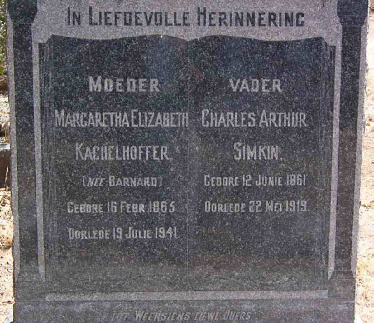 SIMKIN Charles Arthur 1861-1919 &amp; Margaretha Elizabeth Kachelhoffer nee BARNARD 1865-1941