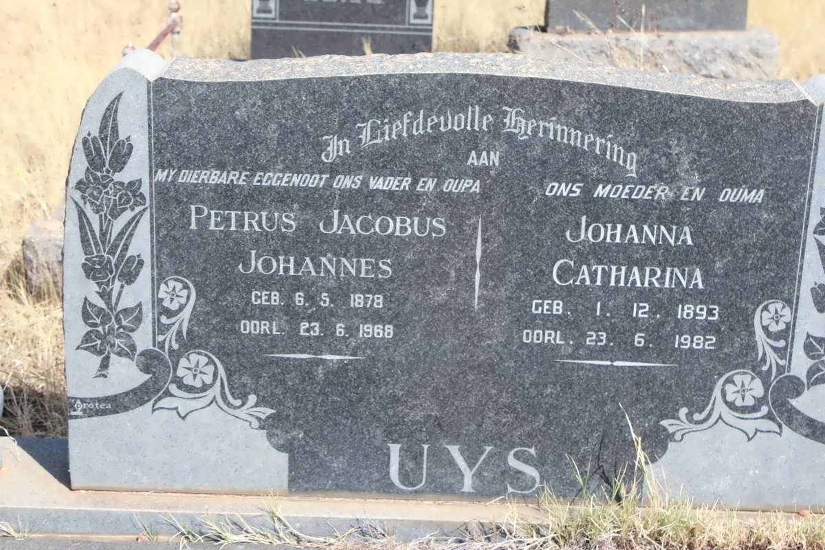 UYS Petrus Jacobus Johannes 1878-1968 &amp; Johanna Catharina 1893-1982