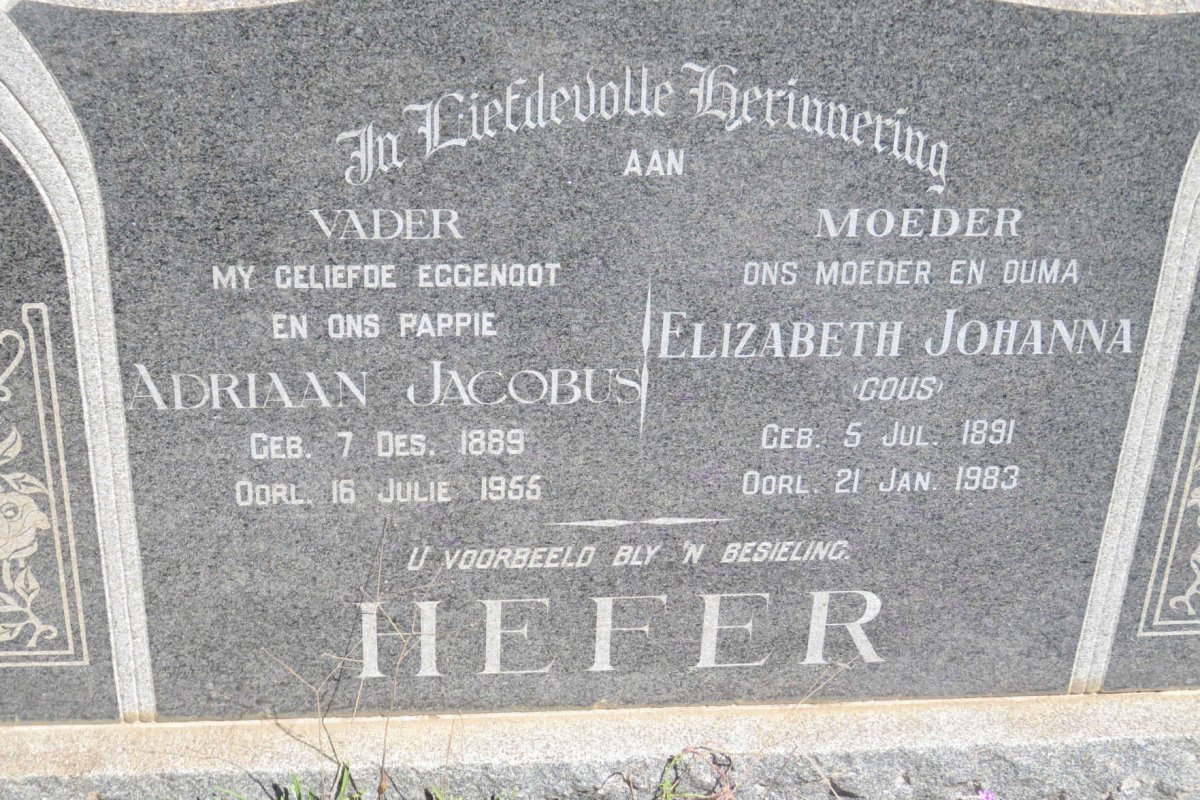 HEFER Adriaan Jacobus 1889-1955 &amp; Elizabeth Johanna GOUS 1891-1983