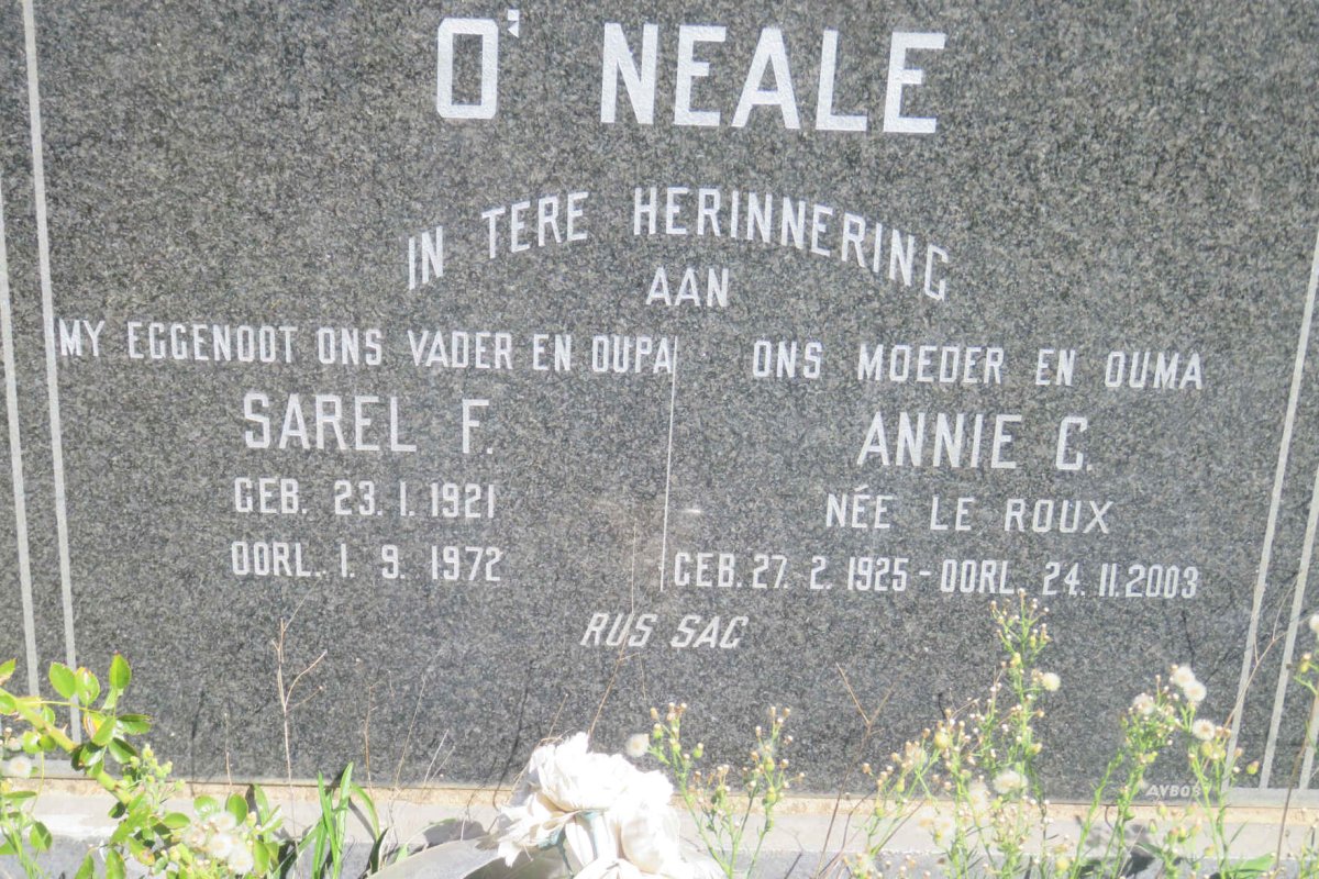 O'NEALE Sarel F. 1921-1972 &amp; Annie C. LE ROUX 1925-2003