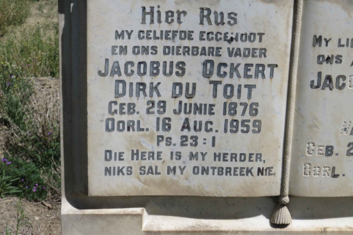 TOIT Jacobus Ockert Dirk, du 1876-1959 &amp; Jacoba Susanna VILJOEN 1884-1934