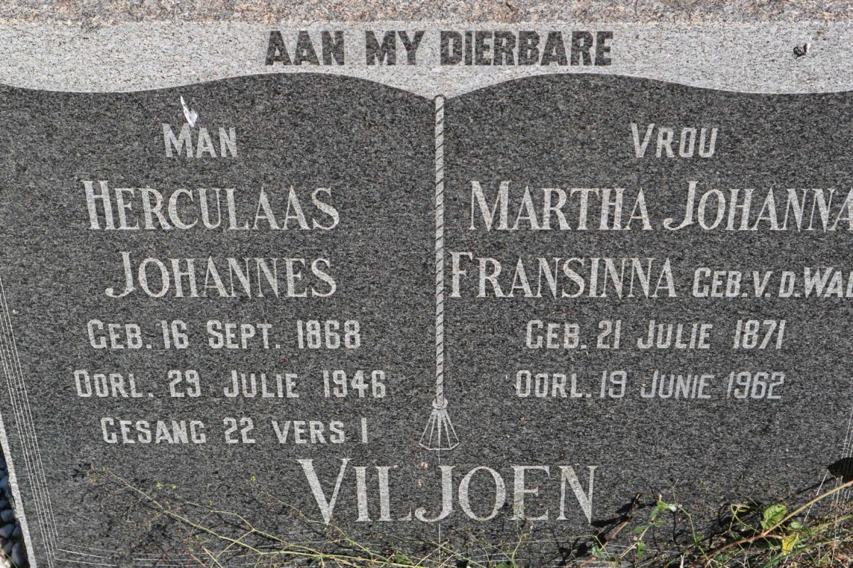 VILJOEN Herculaas Johannes 1868-1946 &amp; Martha Johanna Fransinna v.d. WALT 1871-1962