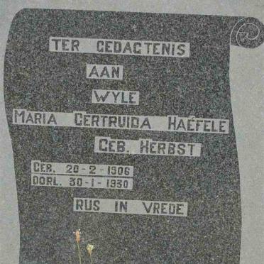 HAEFELE Maria Gertruida nee HERBST 1906-1930