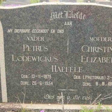 HAEFELE Petrus Lodewickus 1875-1854 &amp; Christina Elizabeth PRETORIUS 1877-1957