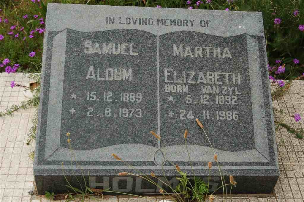 HOLMES Samuel Aldum 1889-1973 &amp; Martha Elizabeth VAN ZYL 1892-1986