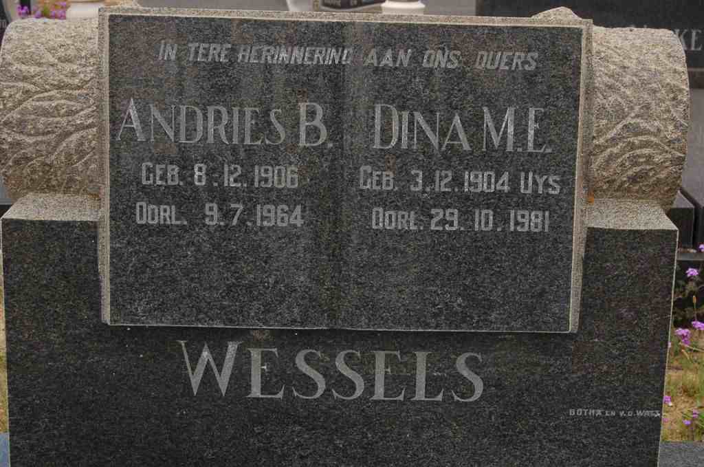 WESSELS Andries B. 1906-1964 &amp; Dina M.E. UYS 1904-1981