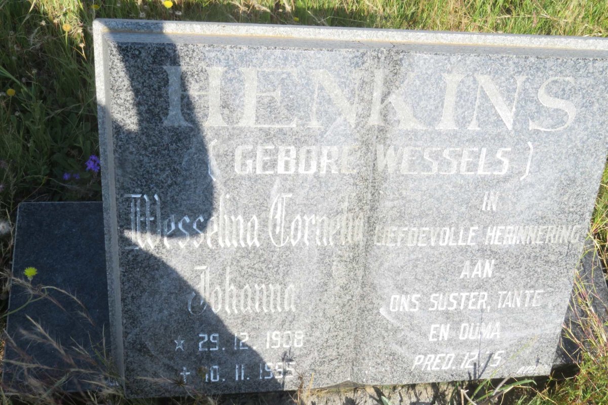 HENKINS Wesselina Cornelia Johanna nee WESSELS 1908-1995