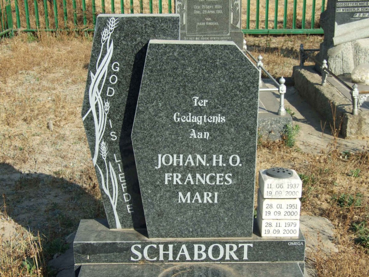 SCHABORT Johan H.O. 1937-2000 :: SCHABORT Frances 1951-2000 :: SCHABORT Mari 1979-2000