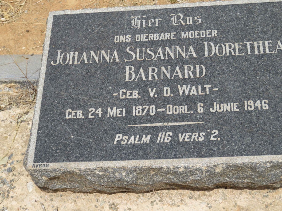 BARNARD Johanna Susanna Dorethea nee V.D. WALT 1870-1946
