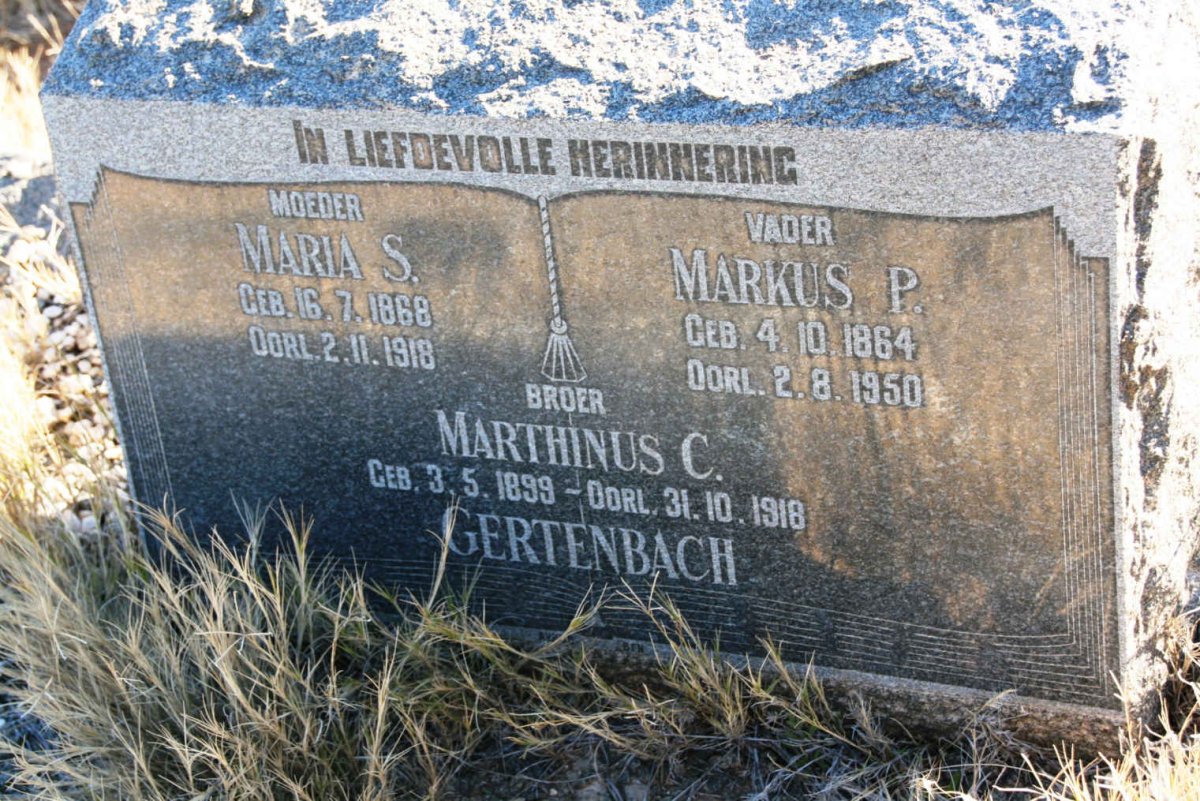 GERTENBACH Markus P. 1864-1950 &amp; Maria S. 1868-1918 :: GERTENBACH Marthinus C. 1899-1918