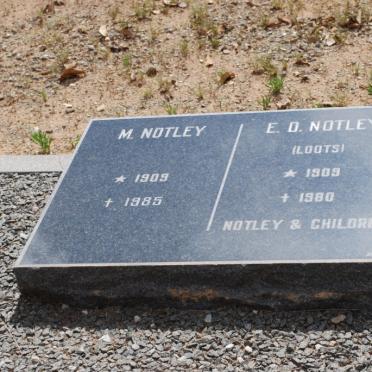 NOTLEY M. 1909-1985 &amp; E.D. LOOTS 1909-1980