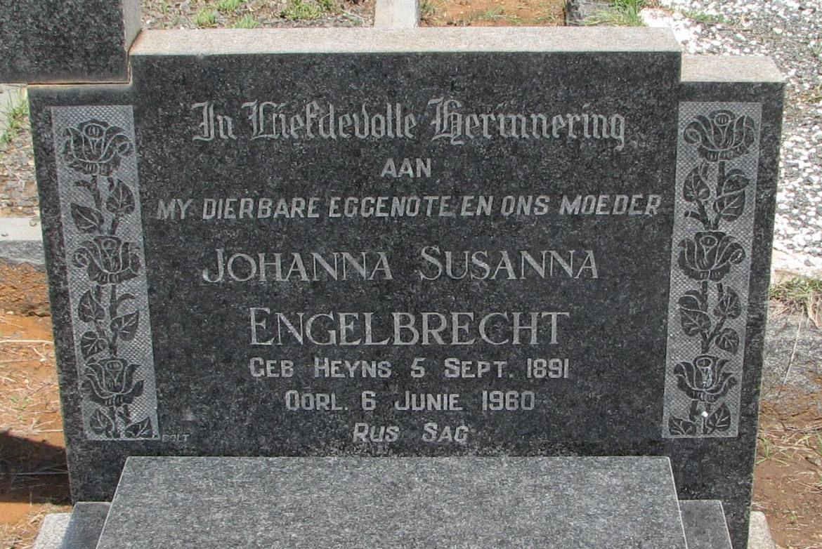 ENGELBRECHT Johanna Susanna nee HEYNS 1891-1960