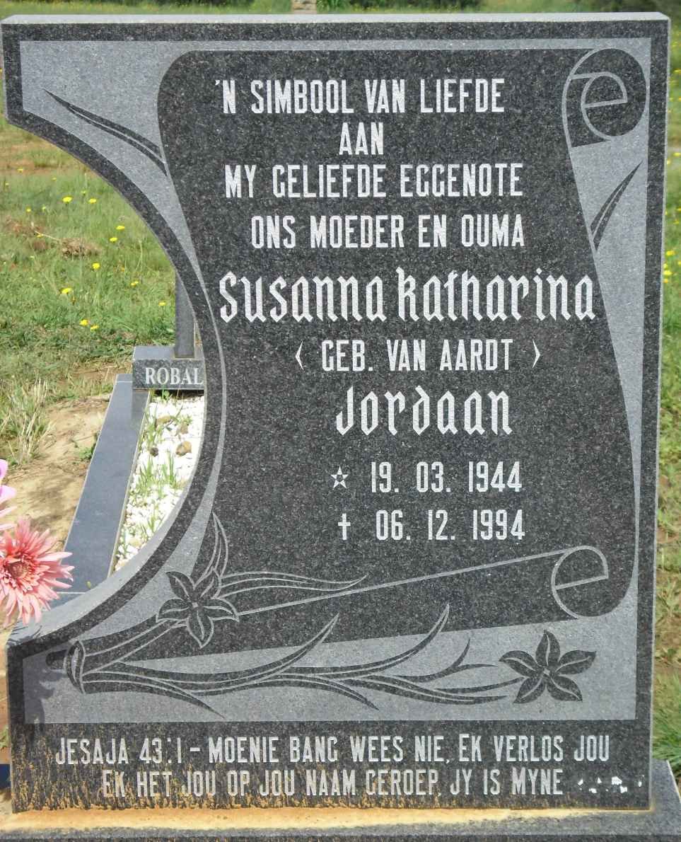 JORDAAN Susanna Katharina nee VAN AARDT 1944-1994
