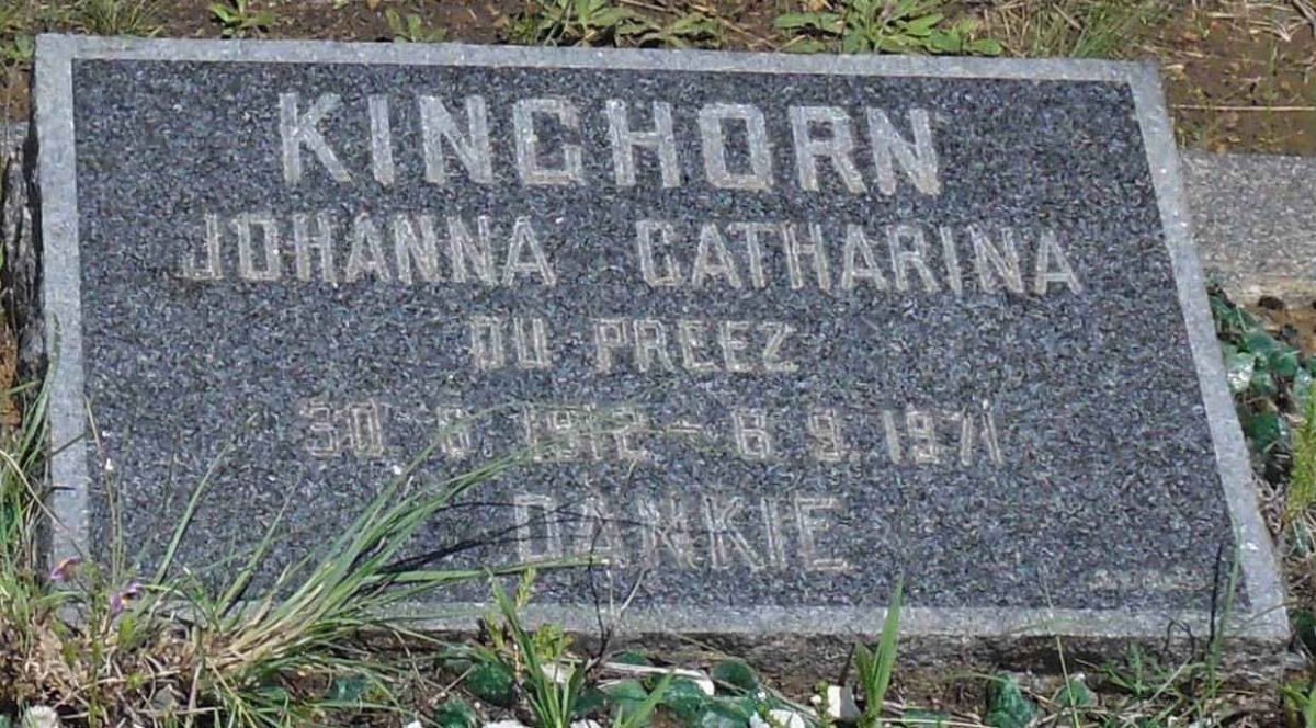 KINGHORN Johanna Catharina nee DU PREEZ 1912-1971