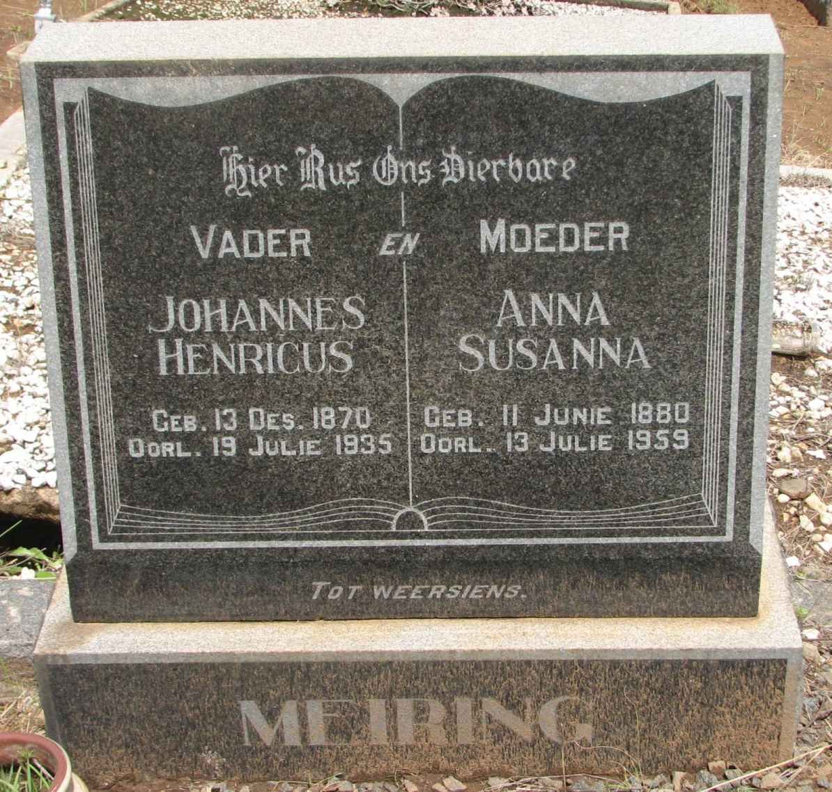 MEIRING Johannes Henricus 1870-1935 &amp; Anna Susanna 1880-1959