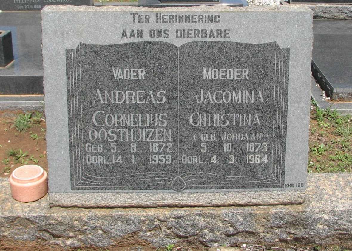 OOSTHUIZEN Andreas Cornelius 1872-1959 &amp; Jacomina Christina JORDAAN 1873-1964