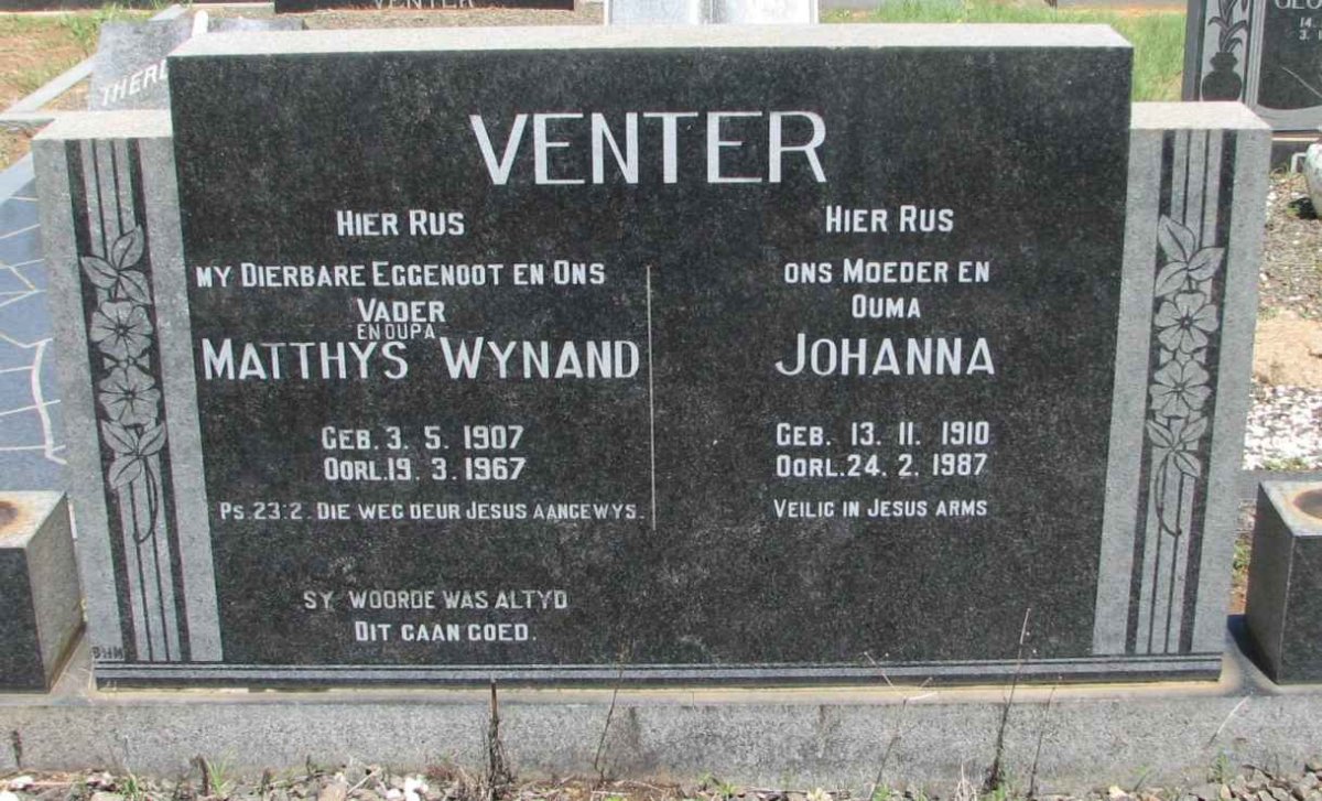 VENTER Matthys Wynand 1907-1967 &amp; Johanna 1910-1987