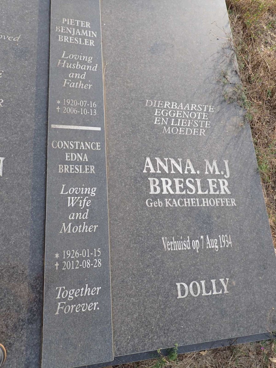 BRESLER Pieter Benjamin 1882-1955 & Anna M.J. KACHELHOFFER -1934 :: BRESLER Pieter Benjamin 1920-2006 & Constance Edna 1926-2012 :: BRESLER Pieter Benjamin 1953-2017