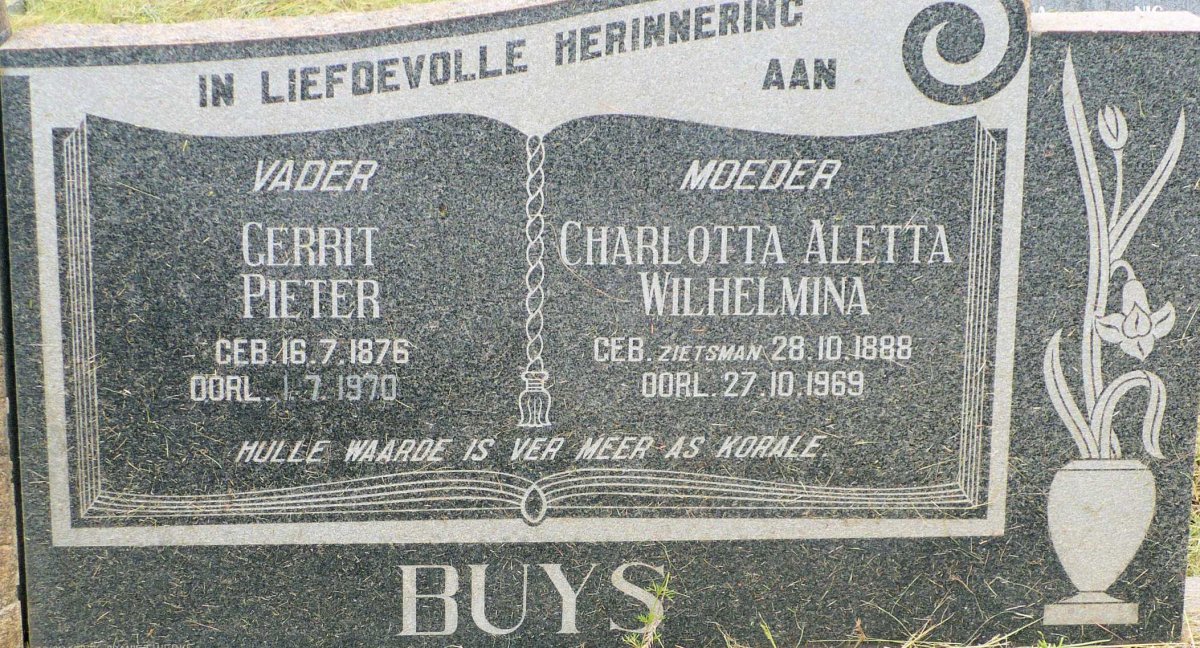 BUYS Gerrit Pieter 1876-1970 &amp; Charlotta Aletta Wilhelmina ZIETSMAN 1888-1969
