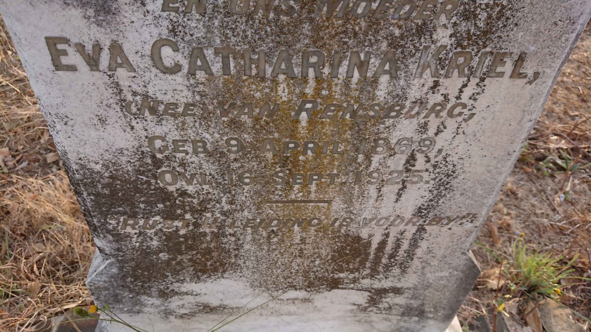 KRIEL Eva Catharina nee VAN RENSBURG 1869-1925