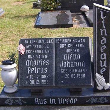 LINDEQUE Andries Petrus 1962-1995 &amp; Aletta Johanna BIERMAN 1968-